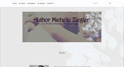 Desktop Screenshot of michellezieglerauthor.com